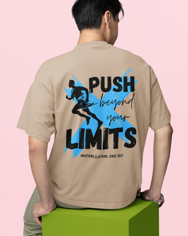 Push Beyond your limits Graphic Printed Oversized T-Shirt - Unisex - Inkstring