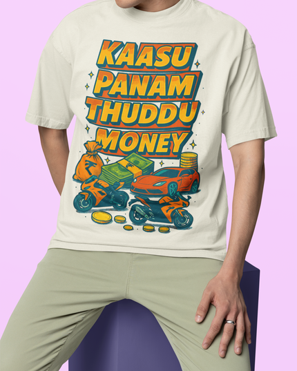 Kaasu Panam Thuddu Money Artwork Printed Oversized T-Shirt - Unisex - Inkstring